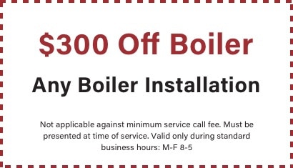 coupon for $300 off any BZ Dependable boiler installation 