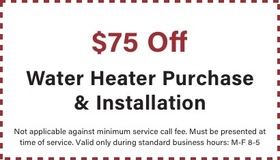 coupon for $75 off water heater installation from BZ Dependable